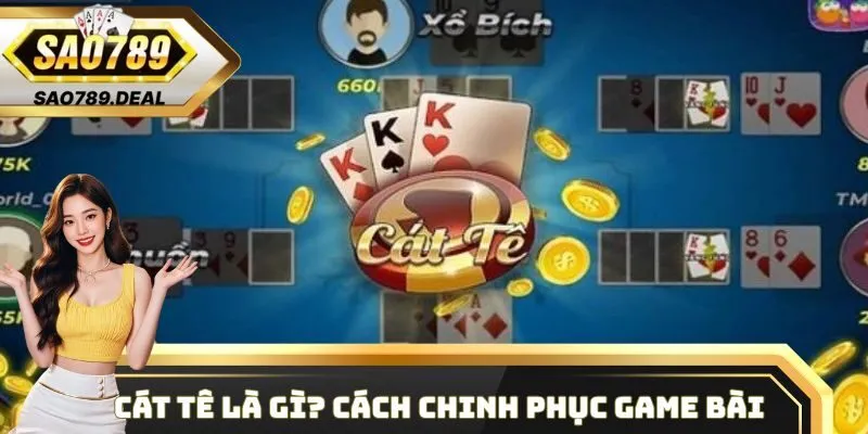 Cát Tê là gì